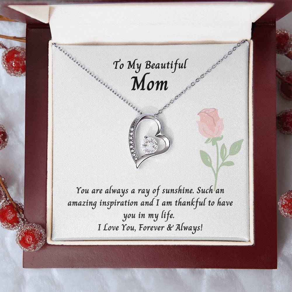 Mom- You Are Always A Ray Of Sunshine. - Forever Love Necklace