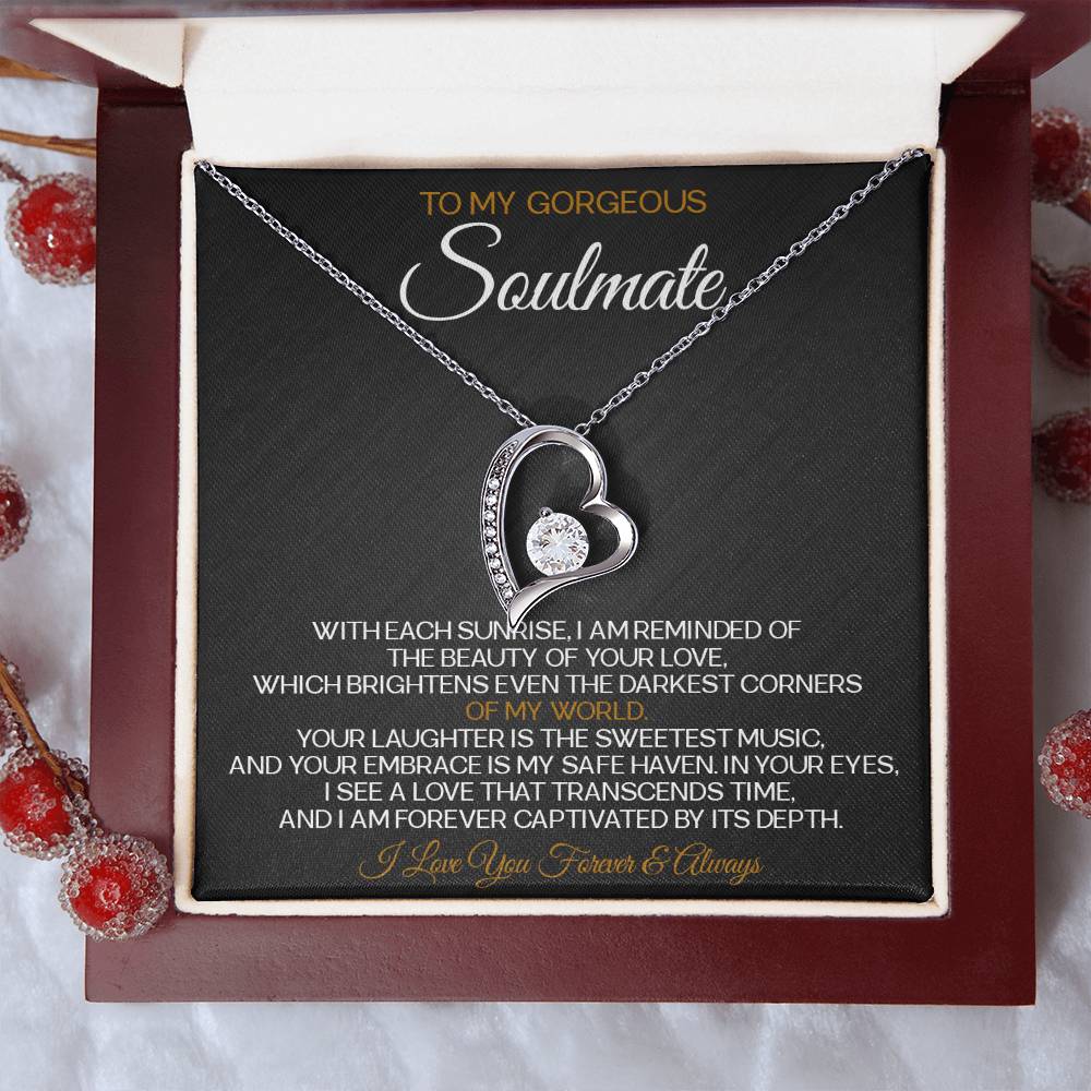 Soulmate - To My Gorgeous Soulmate With Each Sunrise - Forever Love Necklace