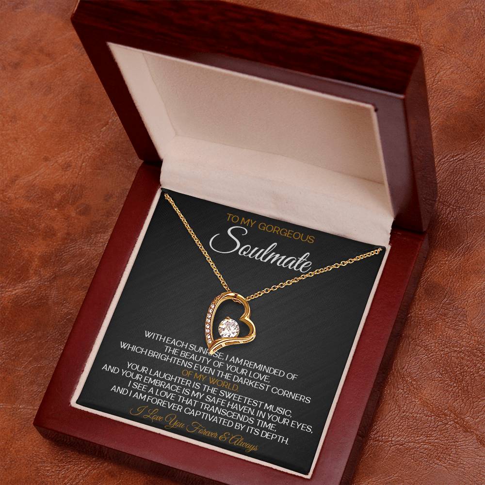 Soulmate - To My Gorgeous Soulmate With Each Sunrise - Forever Love Necklace