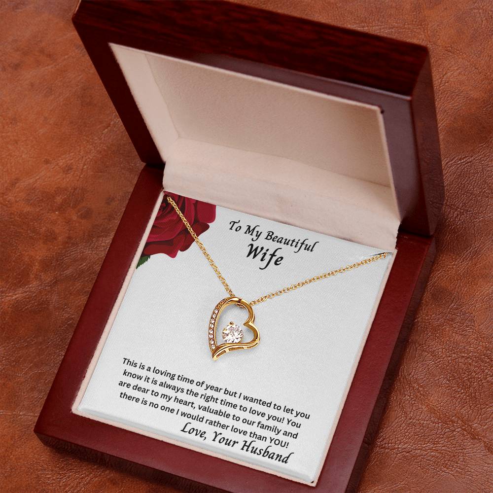 Wife - It Is Always The Right Time To Love You! - Forever Love Necklace