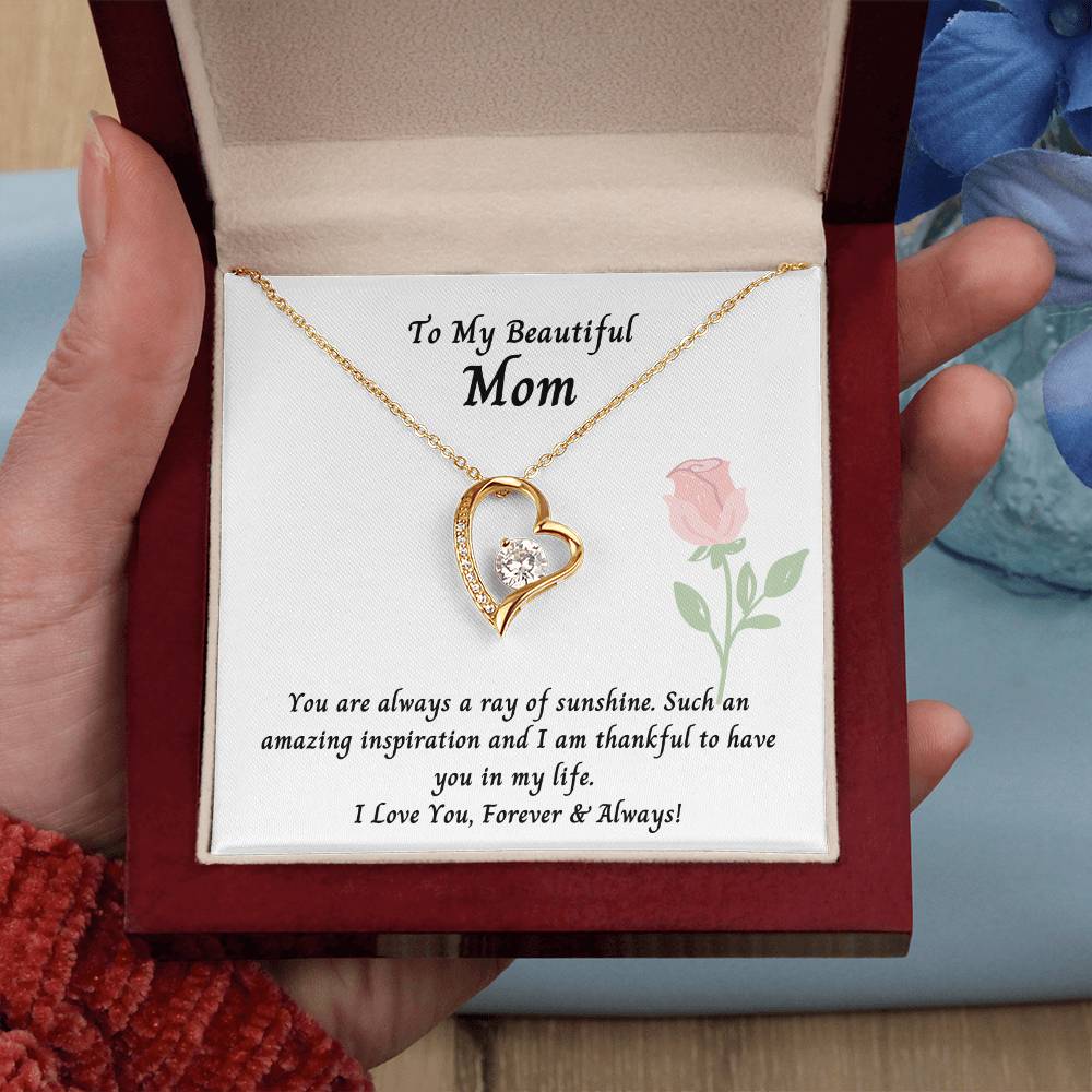 Mom- You Are Always A Ray Of Sunshine. - Forever Love Necklace