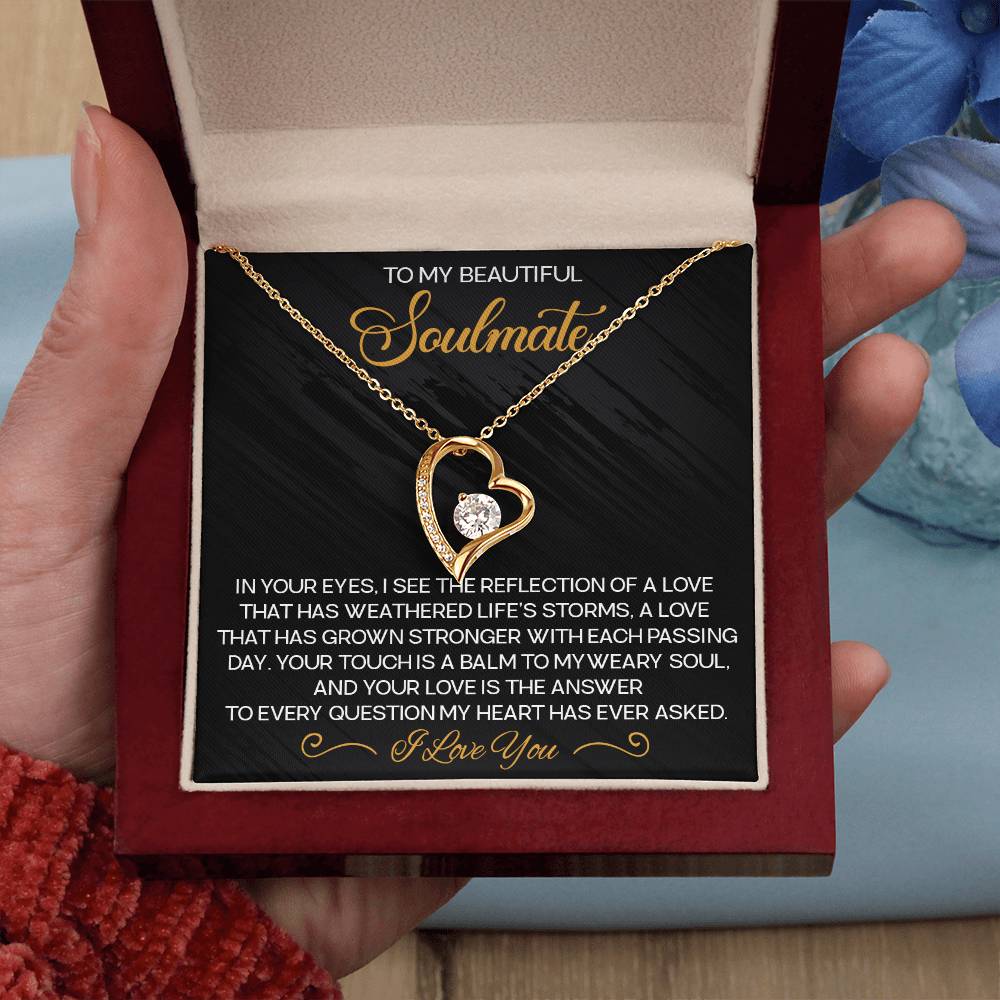 Soulmate - To My Beautiful Soulmate - In Your Eyes - Forever Love Necklace