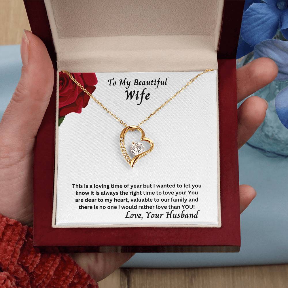 Wife - It Is Always The Right Time To Love You! - Forever Love Necklace