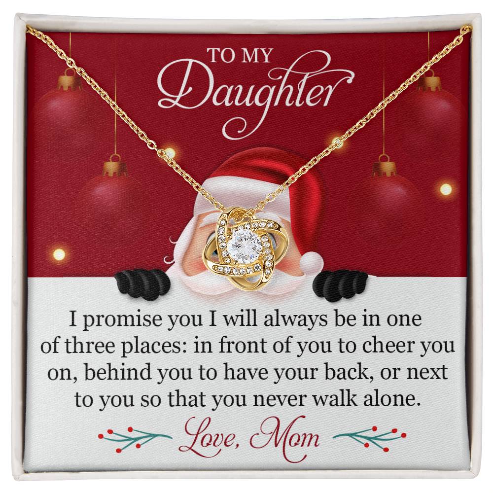 To My Daughter - I Promise You - Love Knot