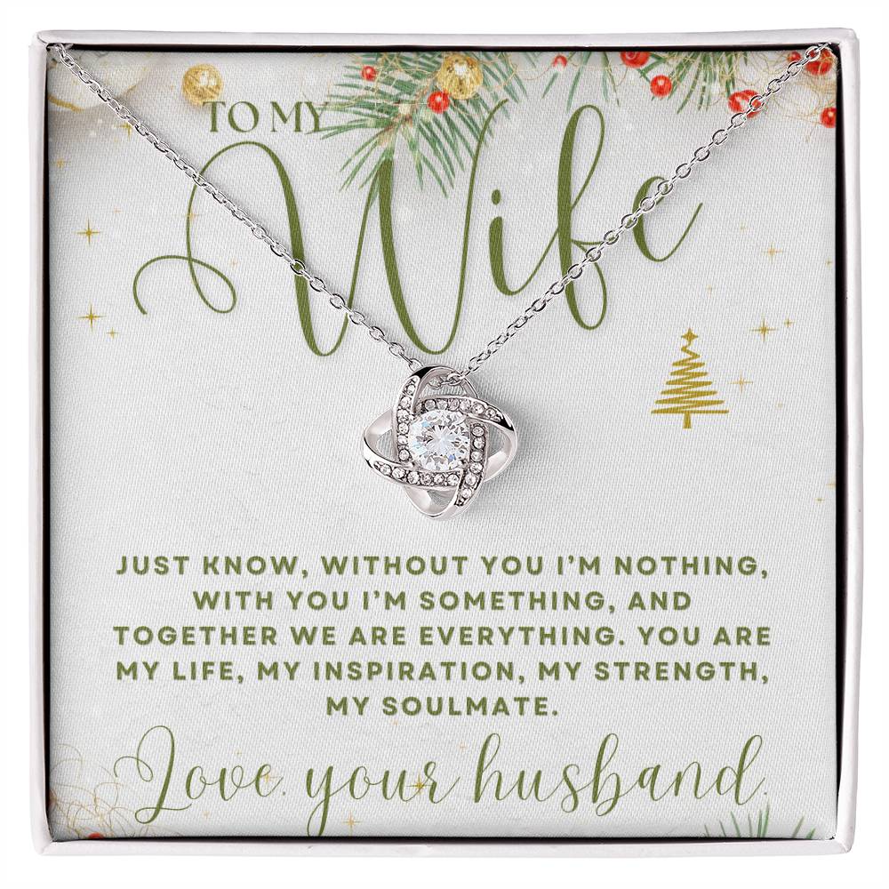 To My Wife - My Soulmate - Love Knot