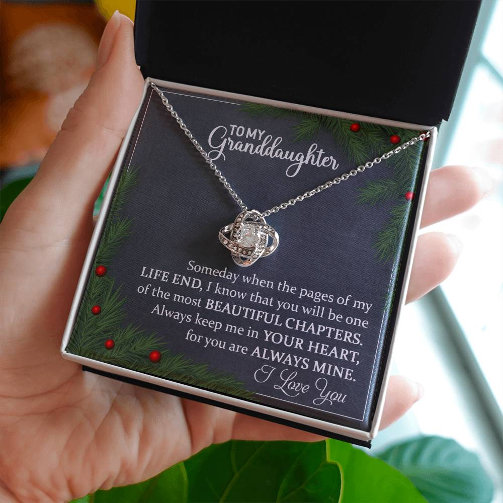 To My Granddaughter - Most Beautiful Chapter Love Knot