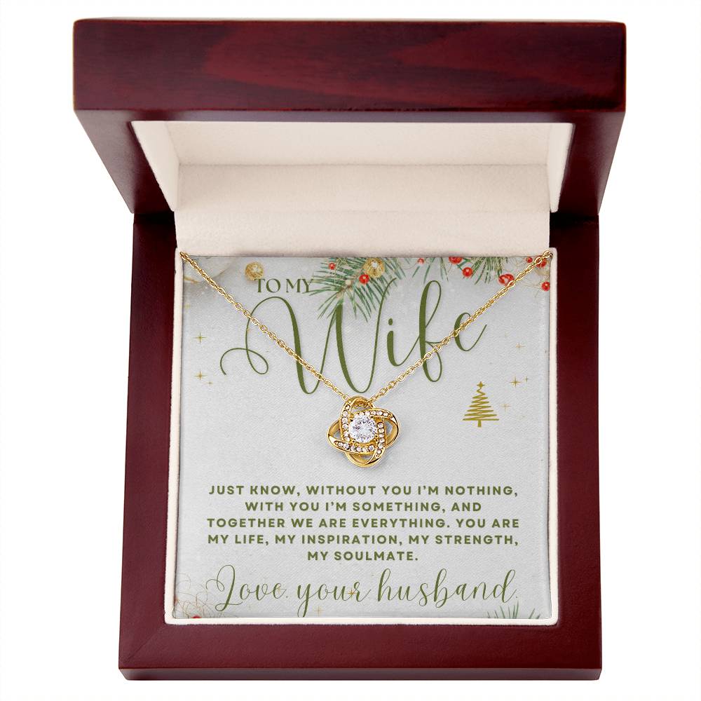To My Wife - My Soulmate - Love Knot