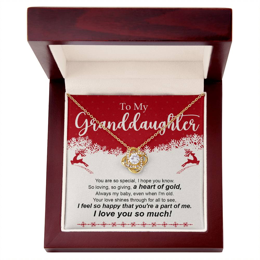 To My Grandaughter - You Are So Special - Love Knot