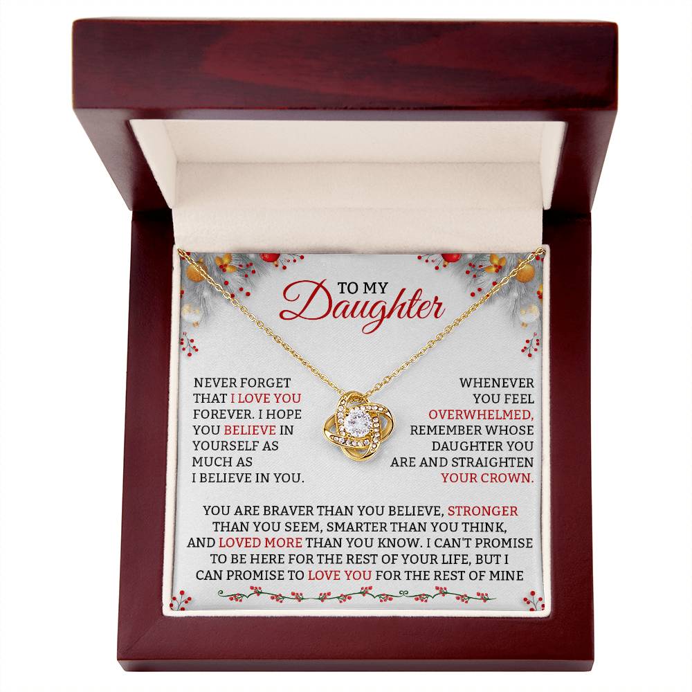 To My Daughter - Never Forget That I Love You - Love Knot
