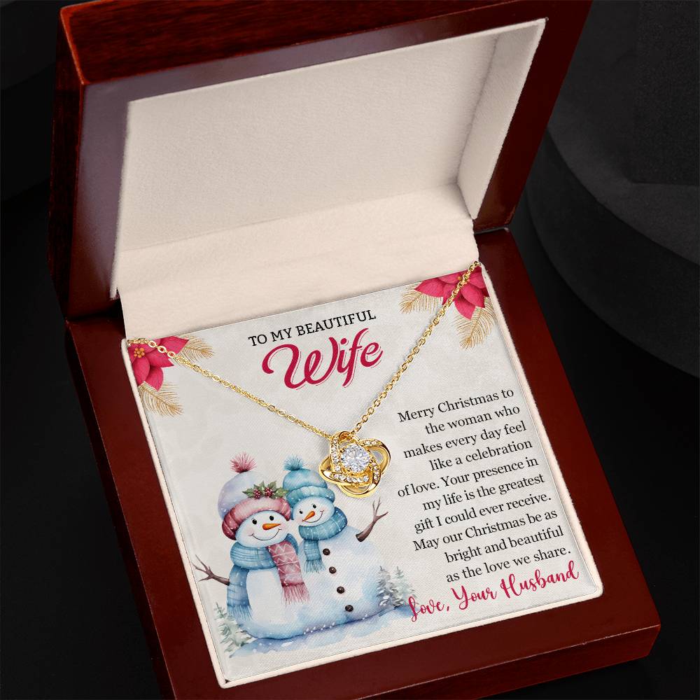 To My Wife - Your Presence Is The Greatest Gift - Love Knot