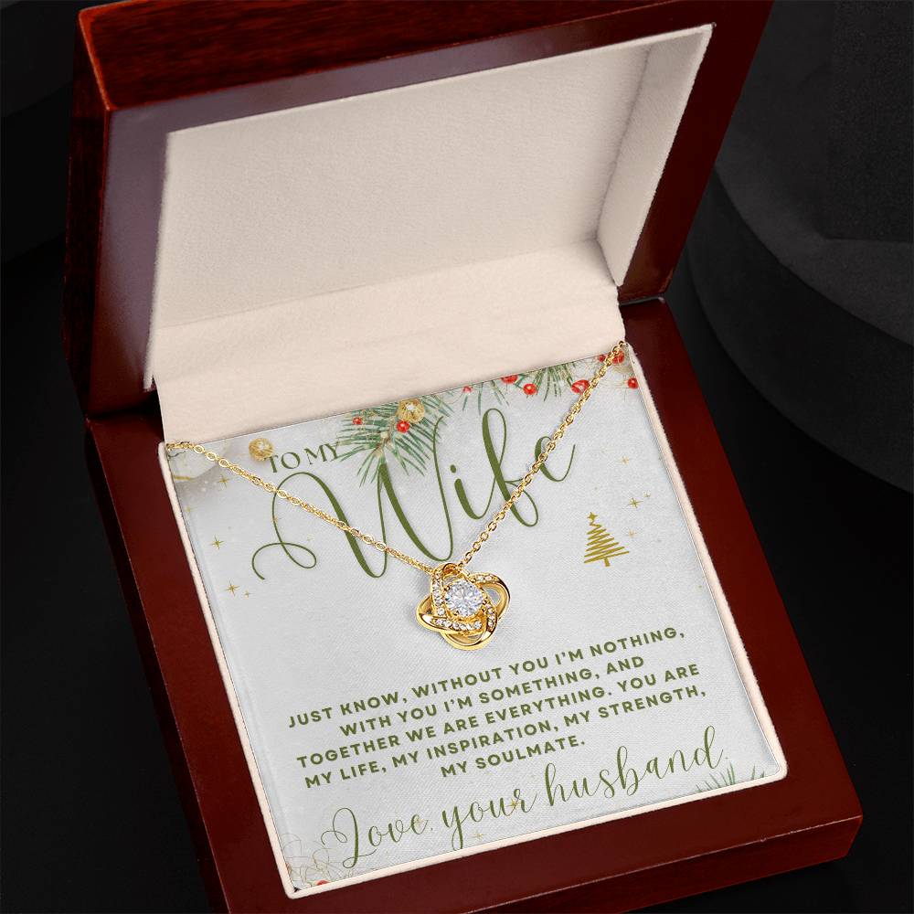 To My Wife - My Soulmate - Love Knot