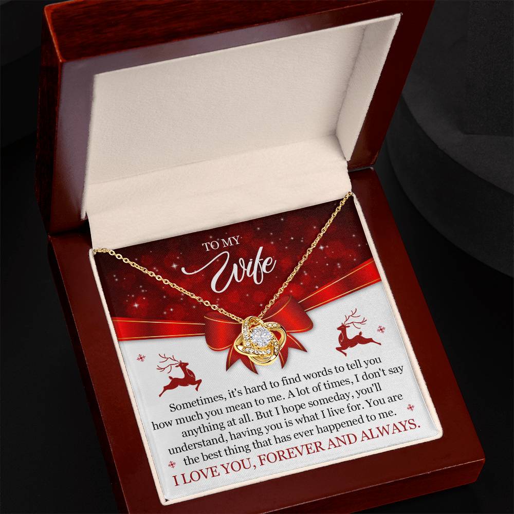 To My Wife - You Are The Best Thing - Love Knot