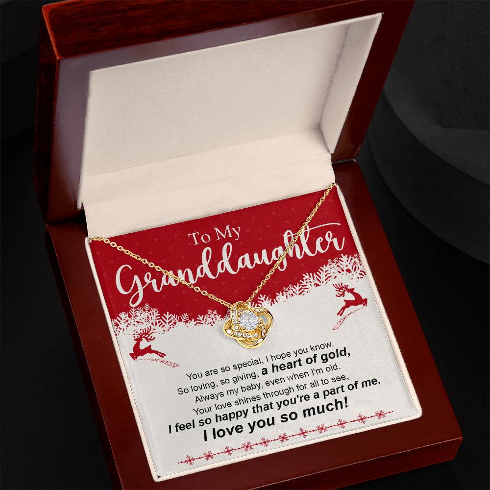 To My Grandaughter - You Are So Special - Love Knot