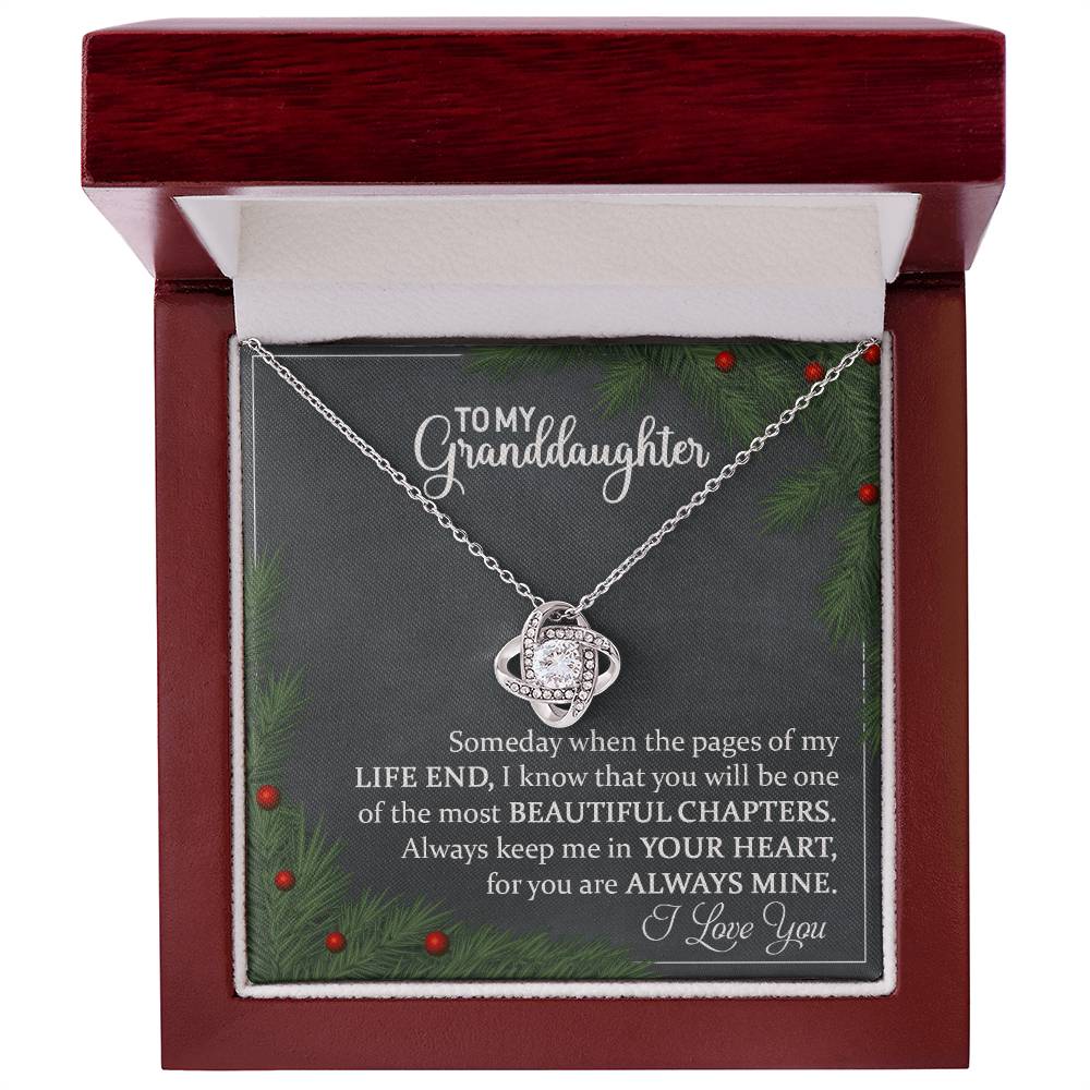 To My Granddaughter - Most Beautiful Chapter Love Knot
