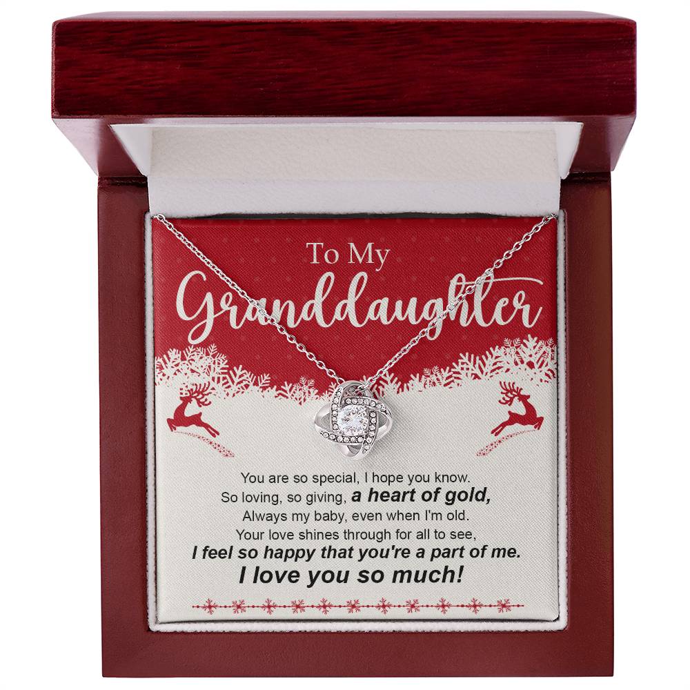 To My Grandaughter - You Are So Special - Love Knot