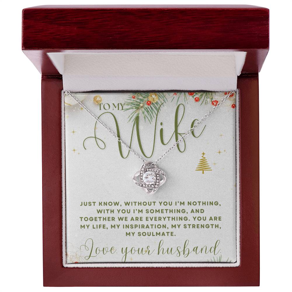 To My Wife - My Soulmate - Love Knot