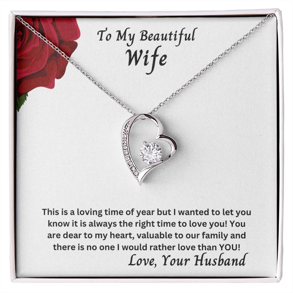 Wife - It Is Always The Right Time To Love You! - Forever Love Necklace