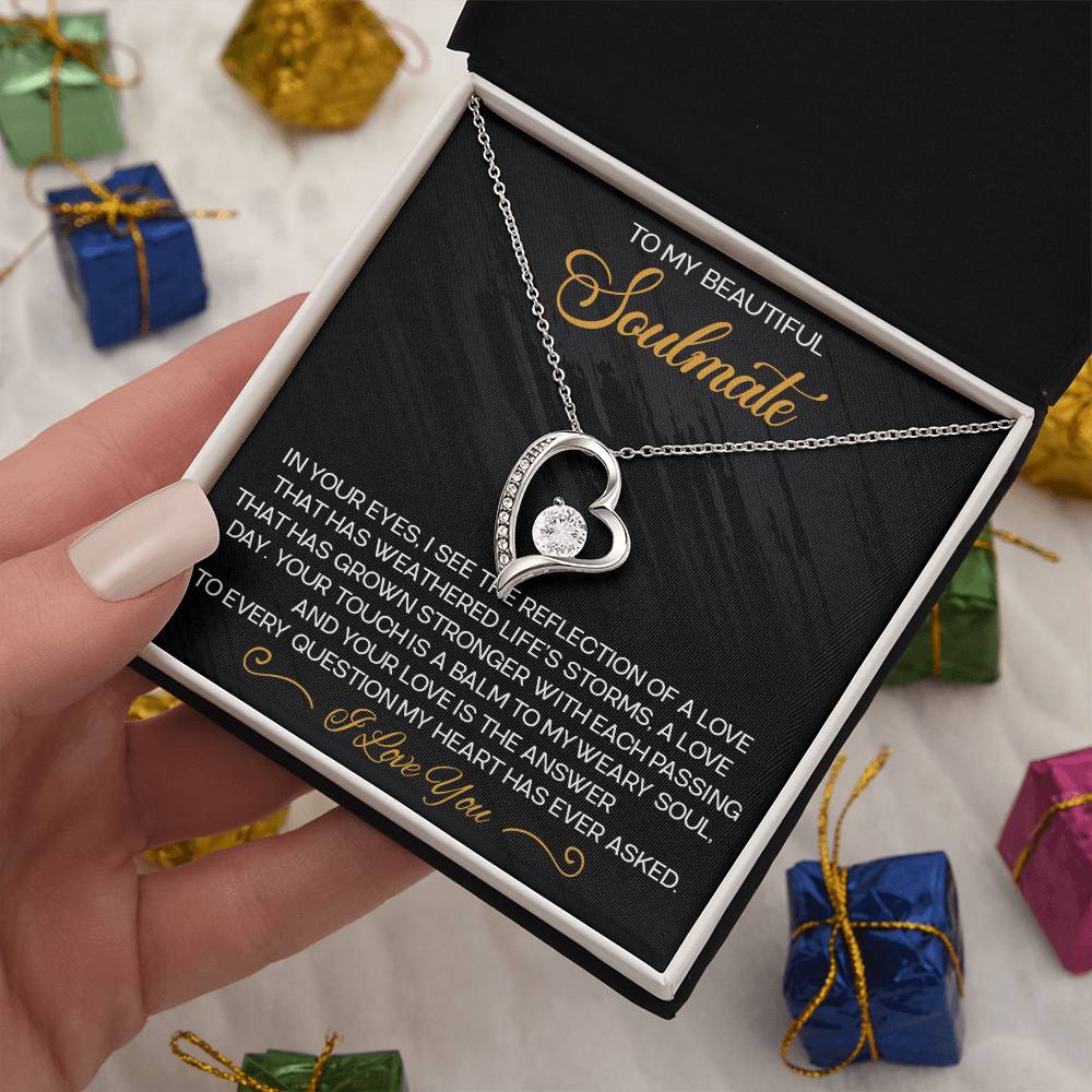 Soulmate - To My Beautiful Soulmate - In Your Eyes - Forever Love Necklace