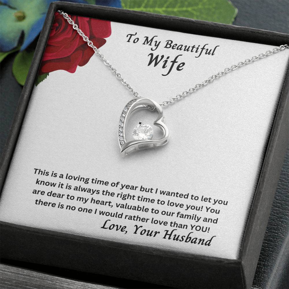 Wife - It Is Always The Right Time To Love You! - Forever Love Necklace