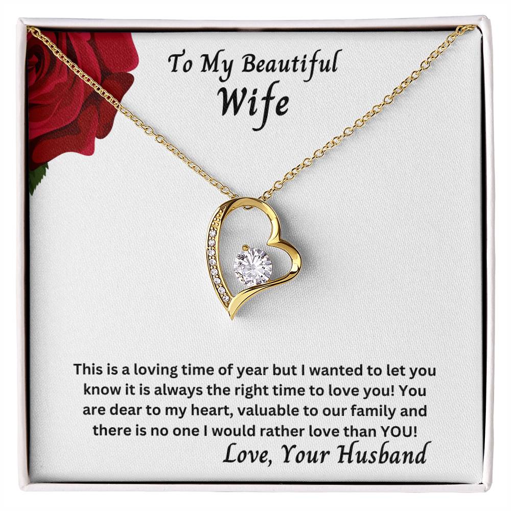 Wife - It Is Always The Right Time To Love You! - Forever Love Necklace