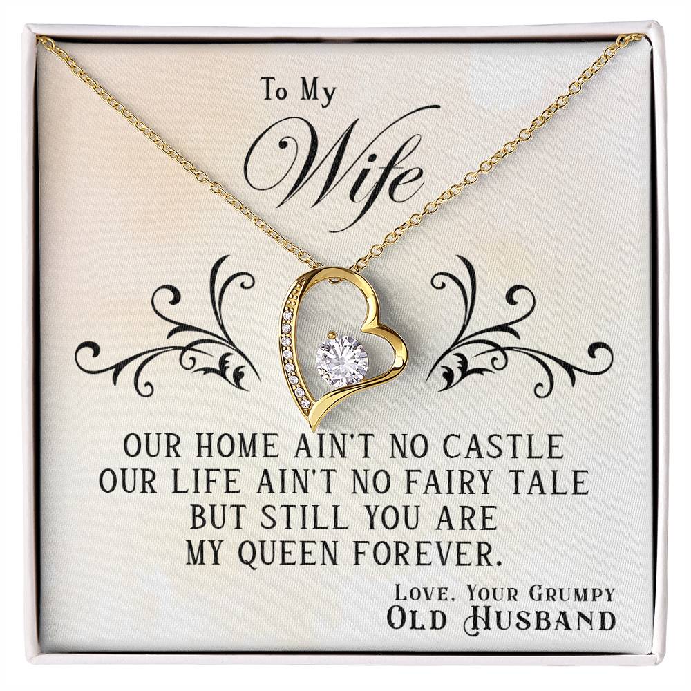 Our Home Ain't No Castle - To My Wife Gift Necklace