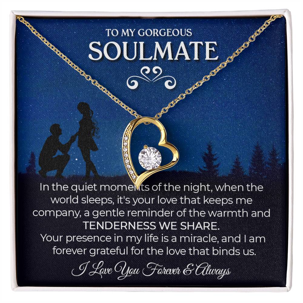 Soulmate - In The Quiet Moments of The Night - Forever Love Necklace