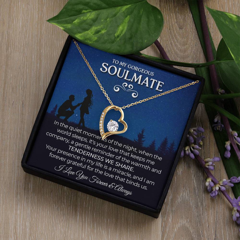 Soulmate - In The Quiet Moments of The Night - Forever Love Necklace