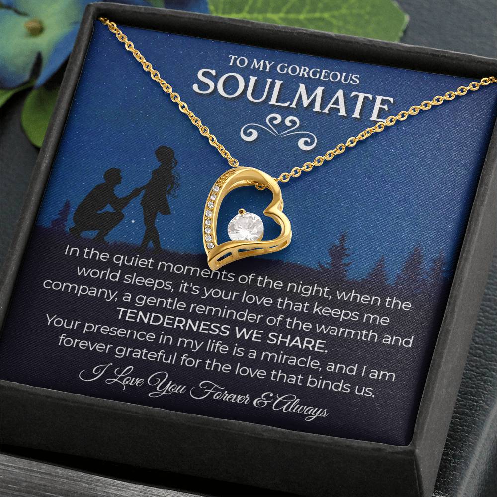 Soulmate - In The Quiet Moments of The Night - Forever Love Necklace