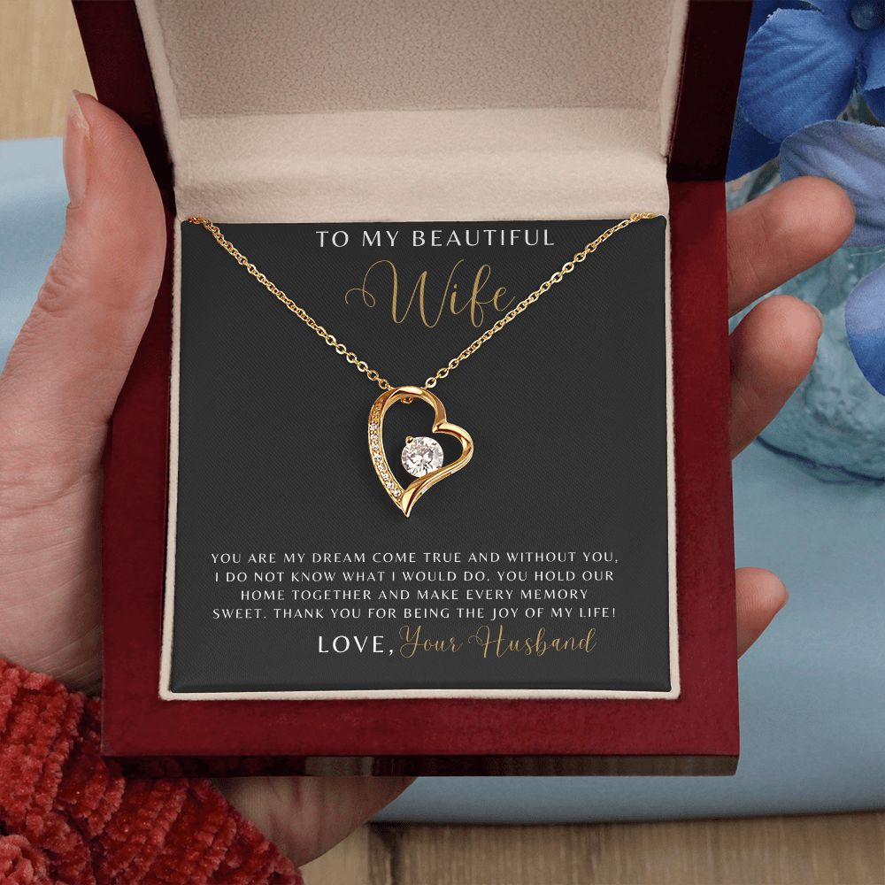 Wife - You Are My Dream Come True - Forever Love Necklace