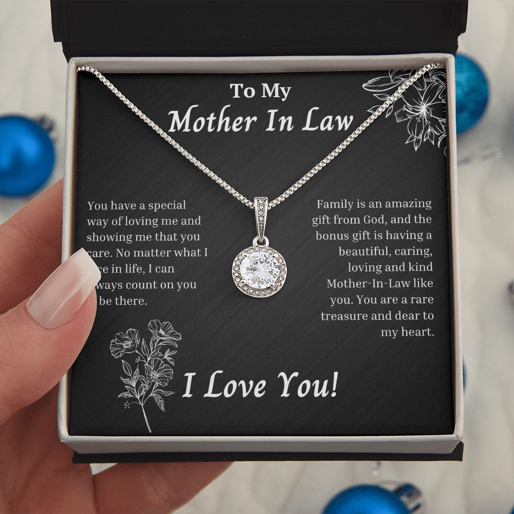 Mother In law - You Have A Special Way of Loving Me - I Love You - Eternal Hope Necklace