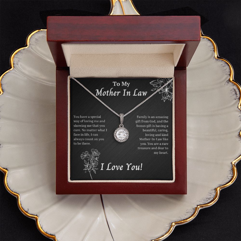 Mother In law - You Have A Special Way of Loving Me - I Love You - Eternal Hope Necklace
