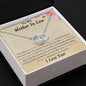 Mother In Law - You Have A Special Way Of Loving Me - I Love You - Perfect Pair Necklace
