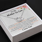 Mother In Law - You Have A Special Way Of Loving Me - Perfect Pair Necklace