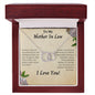 Mother In law - You Have A Special Way Of Loving Me - Perfect pair Necklace Gift flower