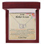 Mother In Law - You Have A Special Way Of Loving Me - I Love You - Perfect Pair Necklace