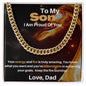Son From Dad - Your Energy And Fire Is Truly Amazing - Cuban Link Gift