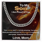 Son - I Am Proud Of You, From Mom - Cuban Link