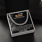 Son From Dad- Never Forget That I Love You - Cuban Link Chain