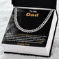 Dad - Bravest, Strongest, Smartest Man I Know - Cuban Link Gift