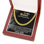 Son From Dad- Never Forget That I Love You - Cuban Link Chain