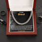 Dad - Bravest, Strongest, Smartest Man I Know - Cuban Link Gift
