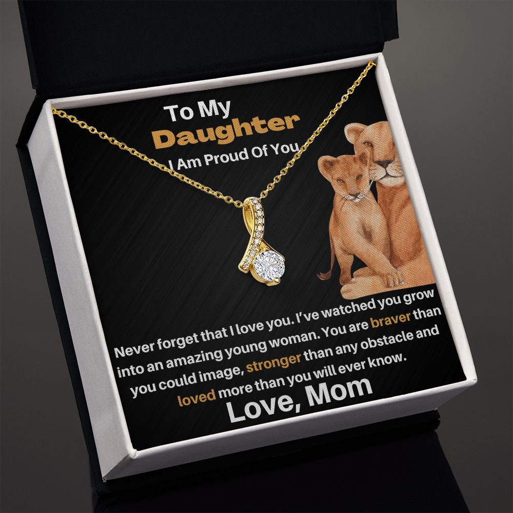 Daughter Gift - From Mom - Braver Stronger - Alluring Beauty