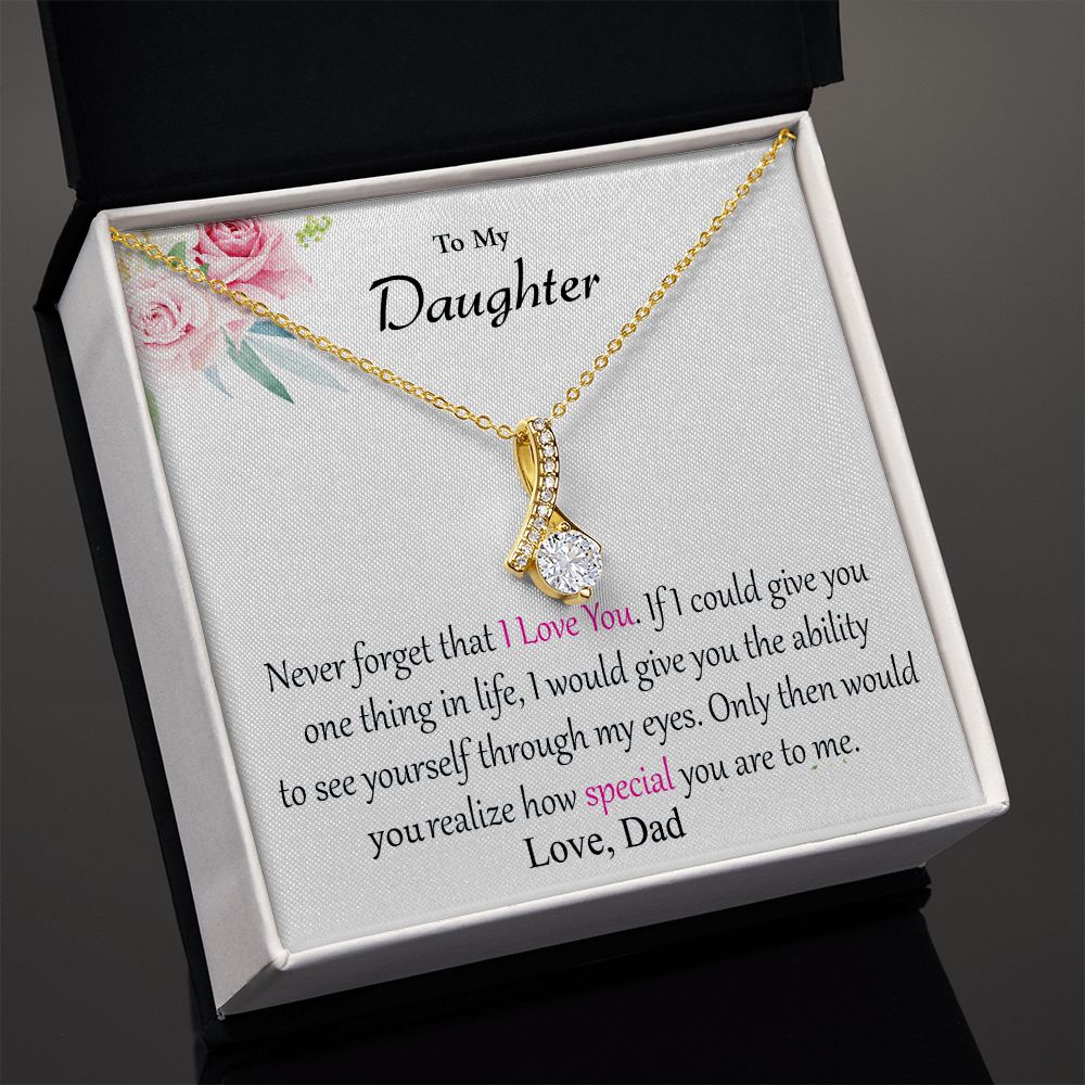 Daughter From Dad - If I Could Give You One Thing - Alluring Beauty Dainty Necklace