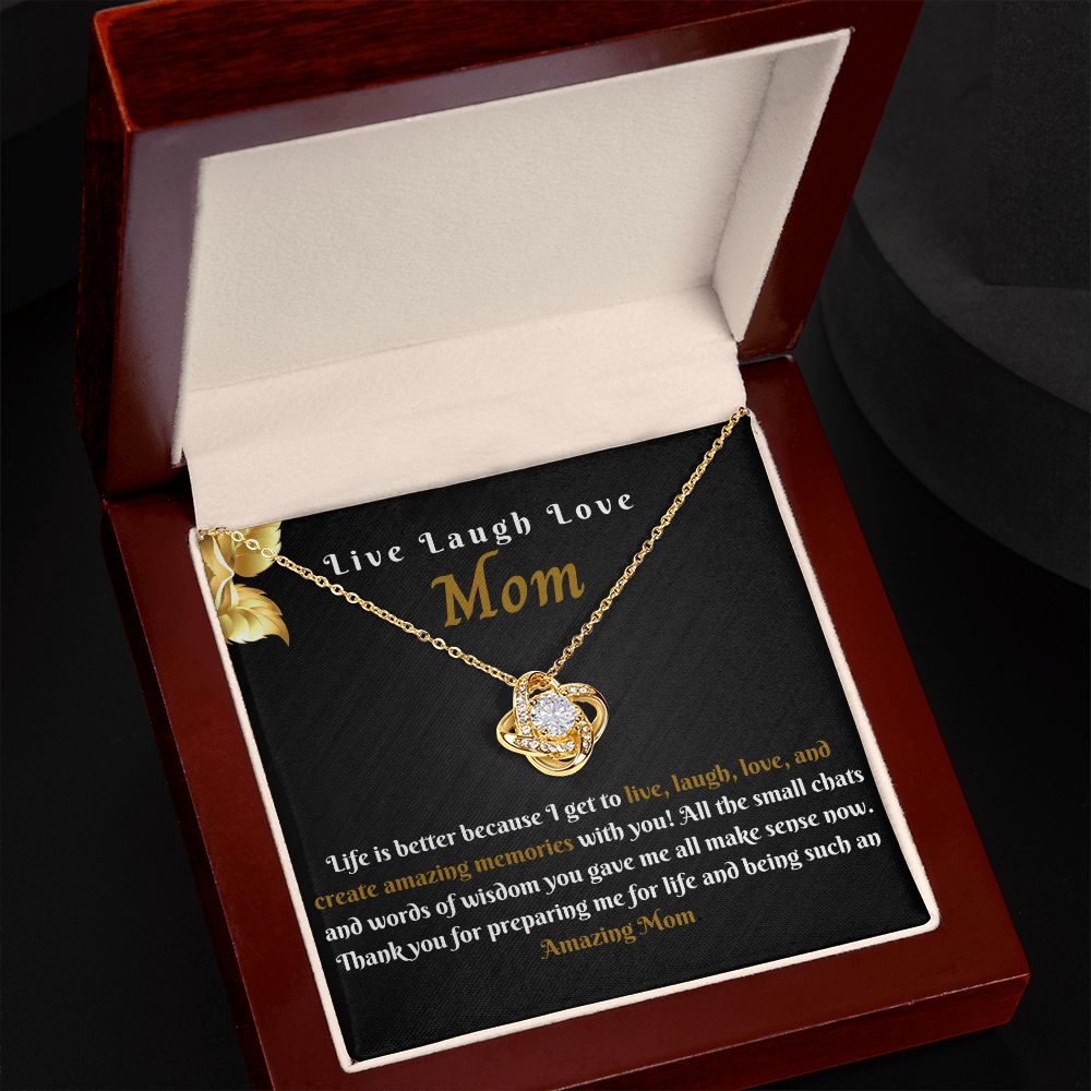 Mom - Live Laugh Love Love Knot