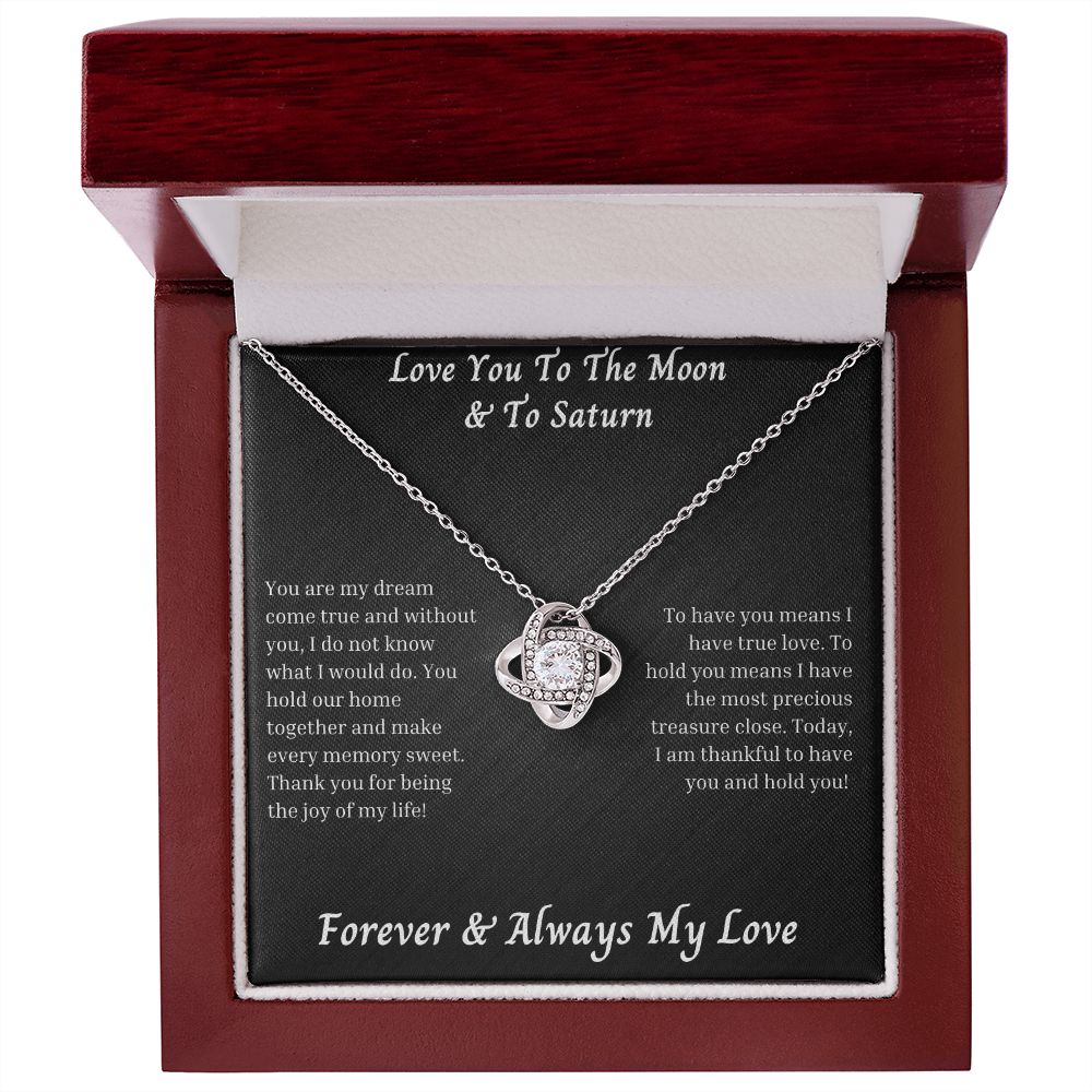 Love You To The Moon And To Saturn 011 Love Knot