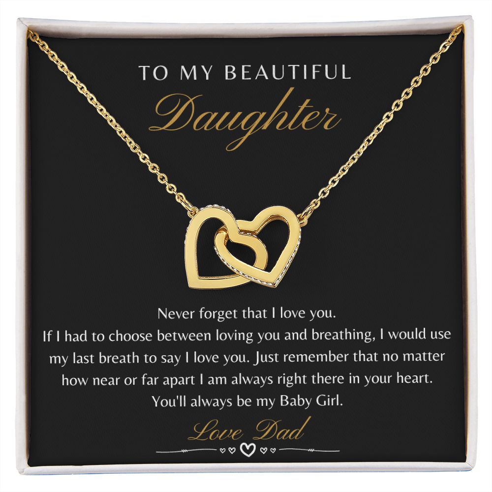 Daughter From Dad - Never Forget That I Love You - Interlocking Heart Necklace