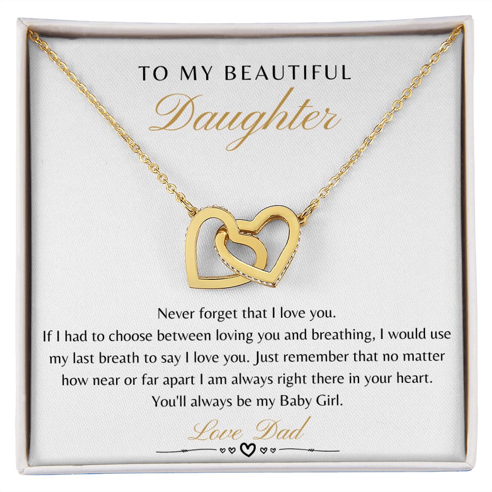 Daughter From Dad - Never Forget That I Love You - Interlocking Heart
