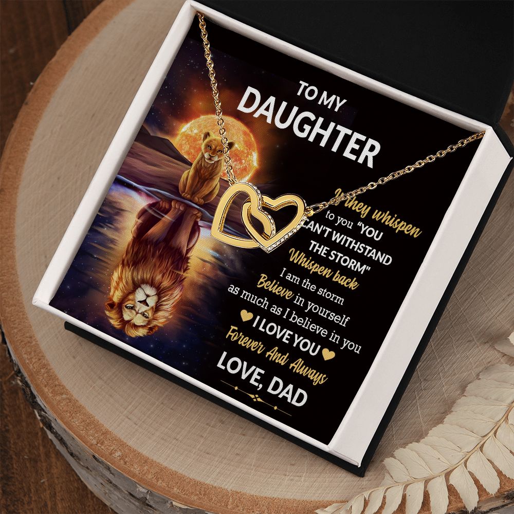 Daughter - Believe In Yourself - Love Dad - Interlocking Hearts