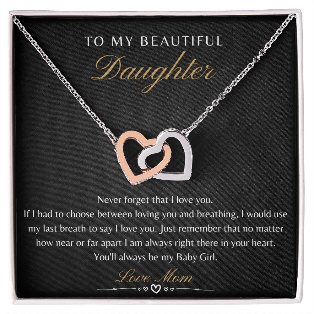 Daughter From Mom - Never Forget That I Love You - Interlocking Heart Necklace