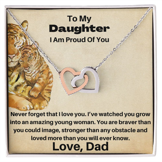 Daughter - Never Forget That I Love You - From Dad - Interlocking Hearts